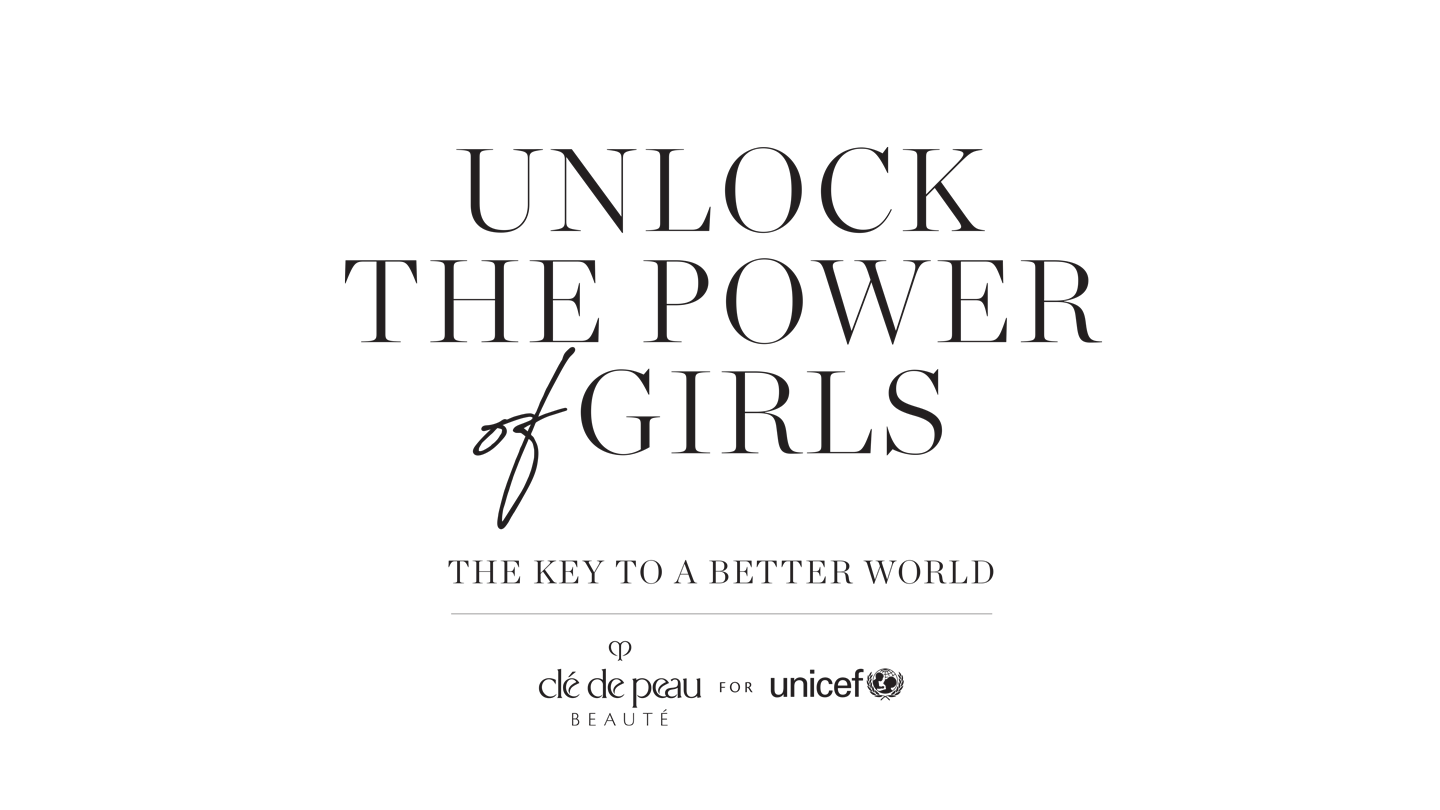 Text logo of "UNLOCK THE POWER of GIRLS – THE KEY TO A BETTER WORLD", with Clé de Peau Beauté and UNICEF logos below.
